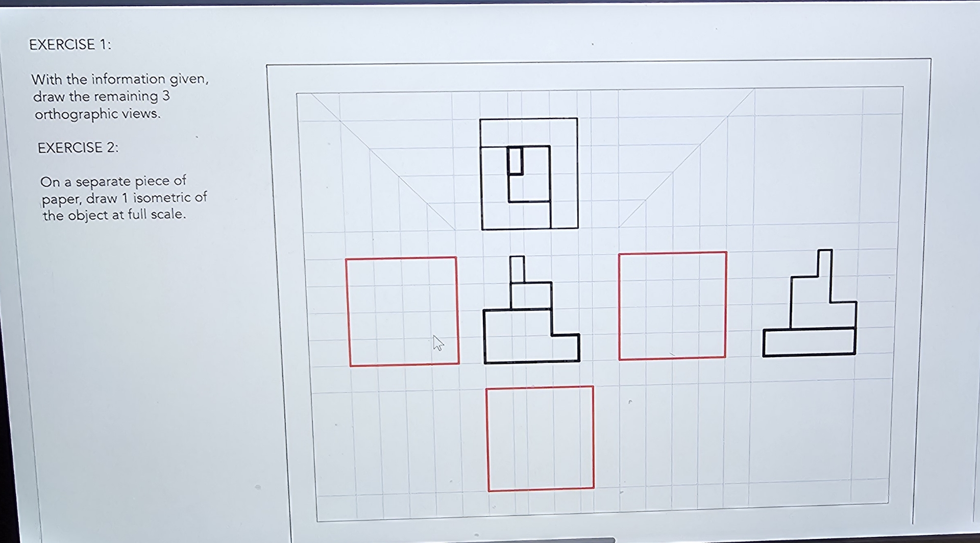 EXERCISE 1 : With the information given, draw the