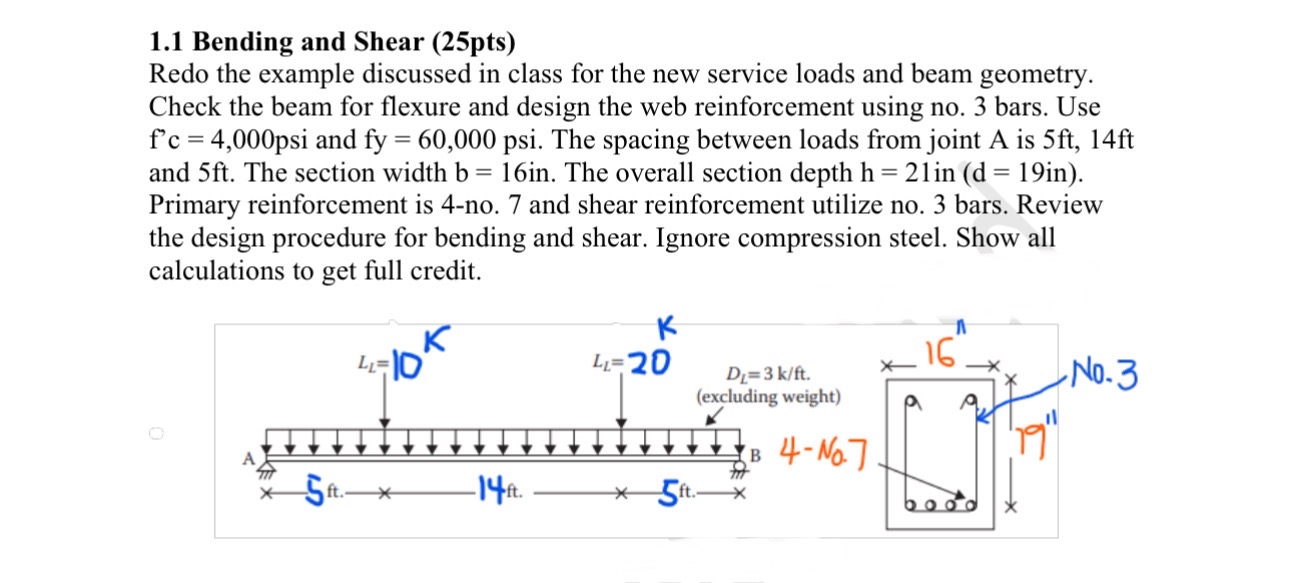 1 . 1 Bending and Shear ( 2 5 pts ) Redo the