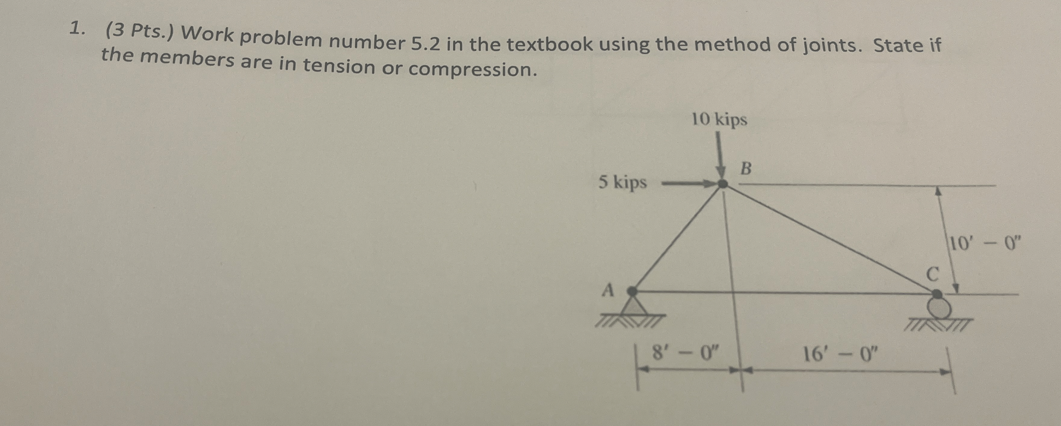 Work problem number 5 . 2 in the textbook using