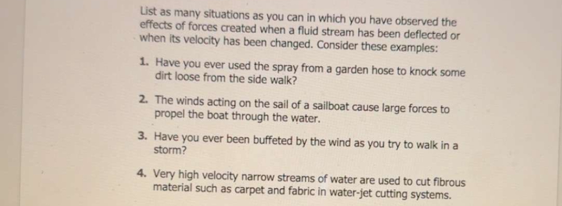 List as many situations as you can in which you