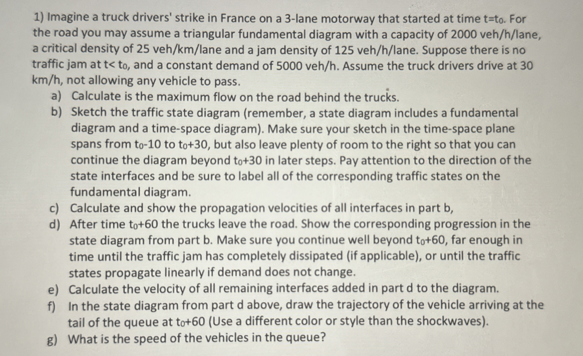 Imagine a truck drivers' strike in France on a 3