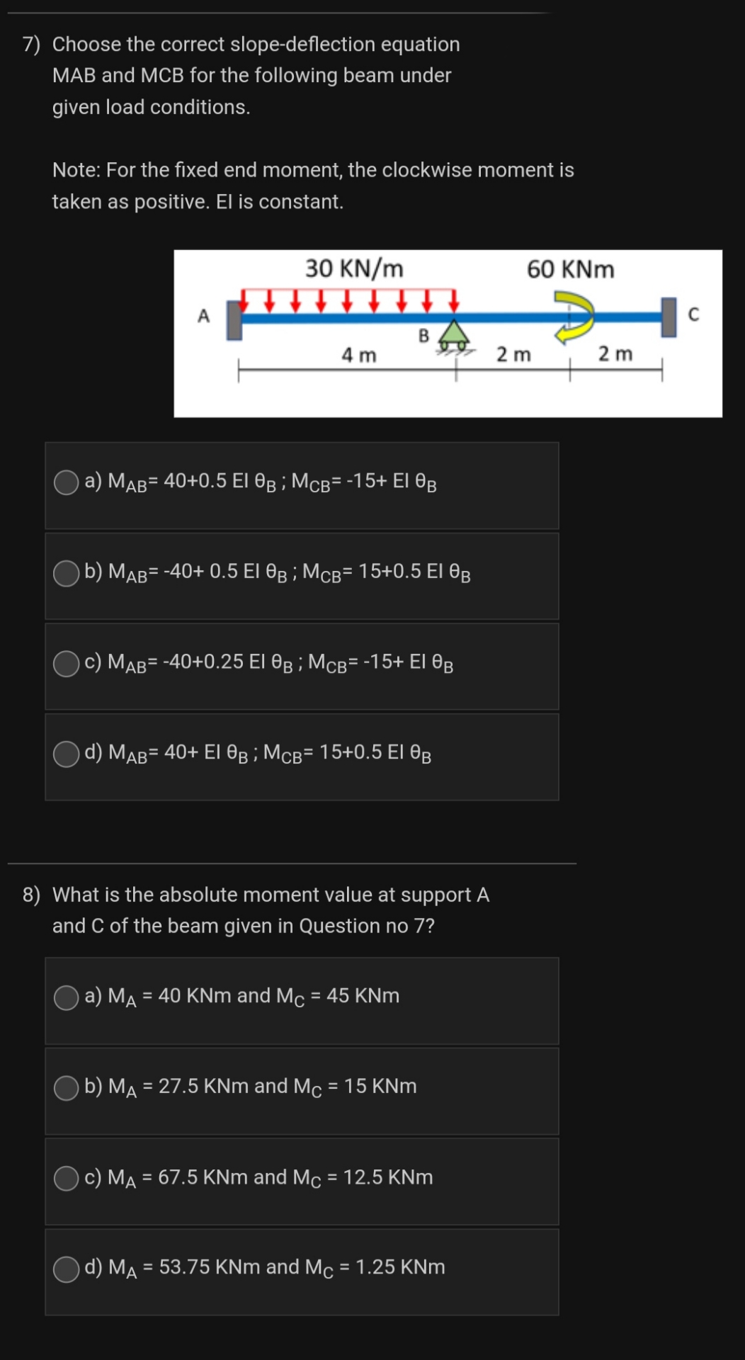Choose the correct slope - deflection equation