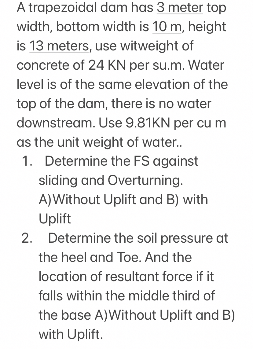 A trapezoidal dam has 3 meter top width, bottom