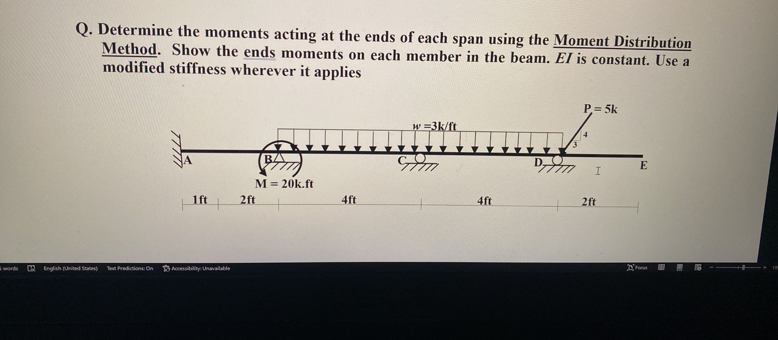 Q . Determine the moments acting at the ends of