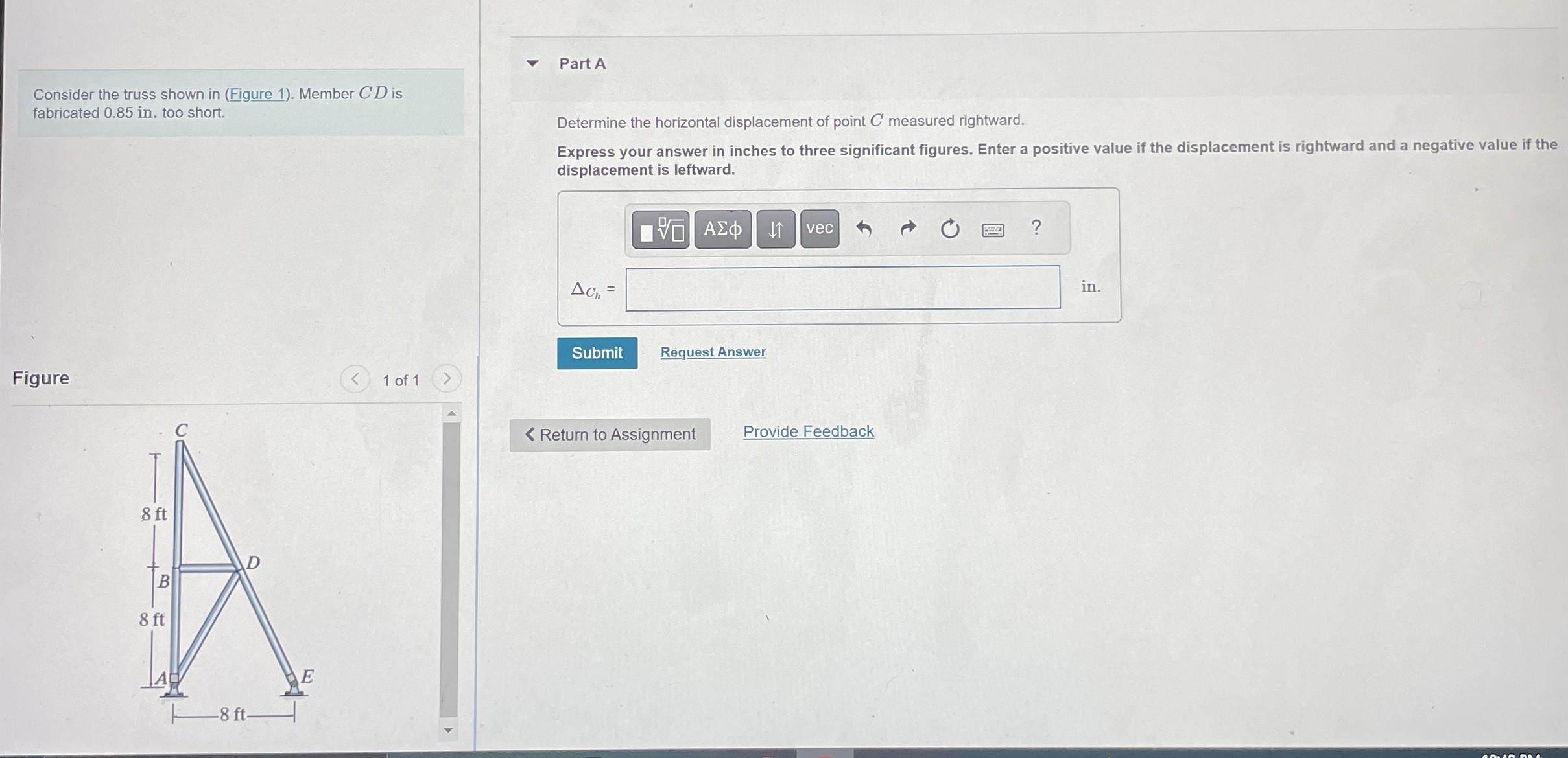Consider the truss shown in ( Figure 1 ) . Member