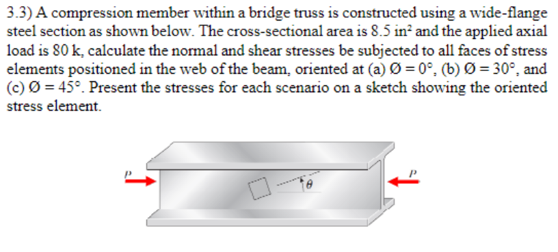 3 . 3 ) A compression member within a bridge