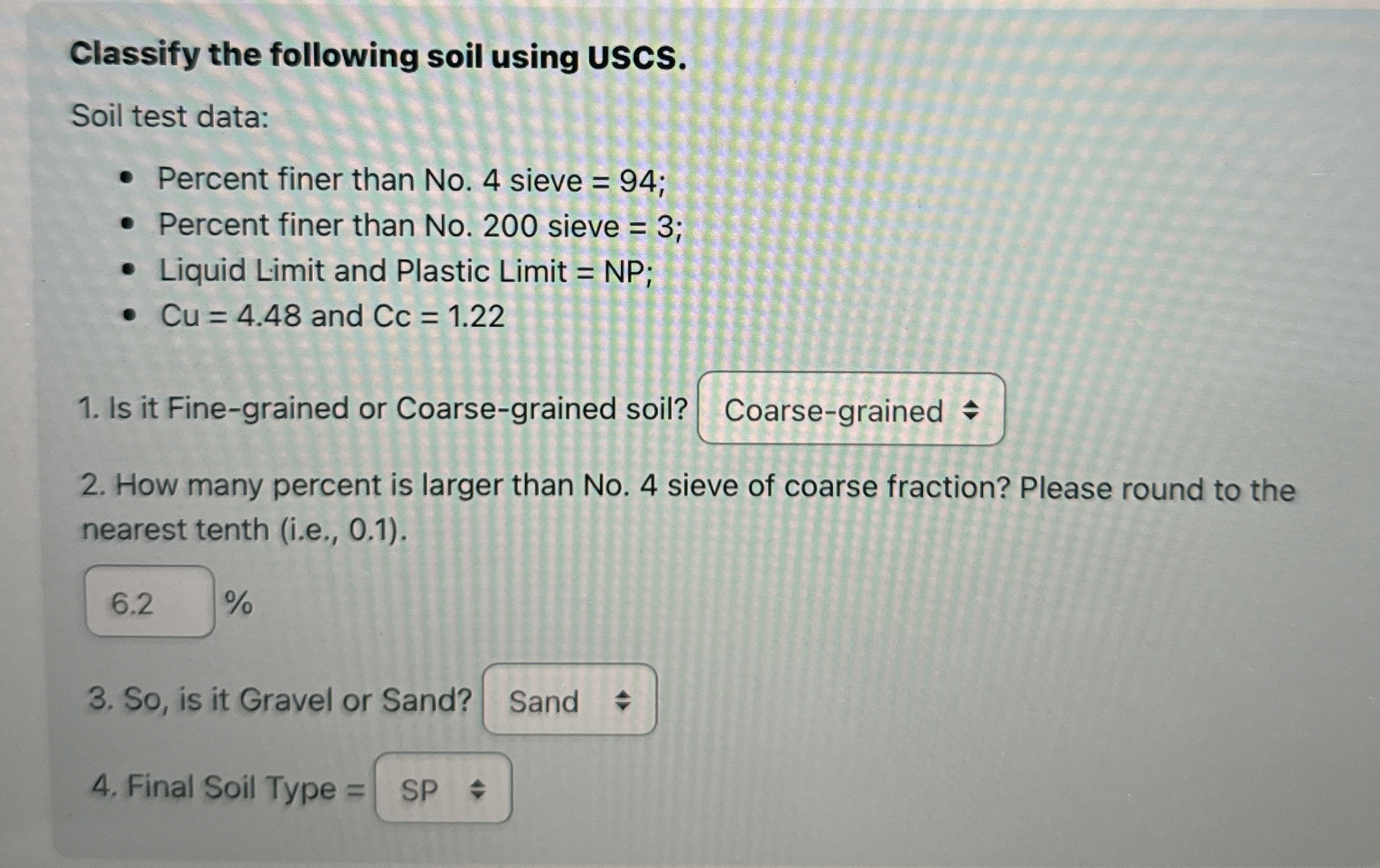 Classify the following soil using USCS. Soil test