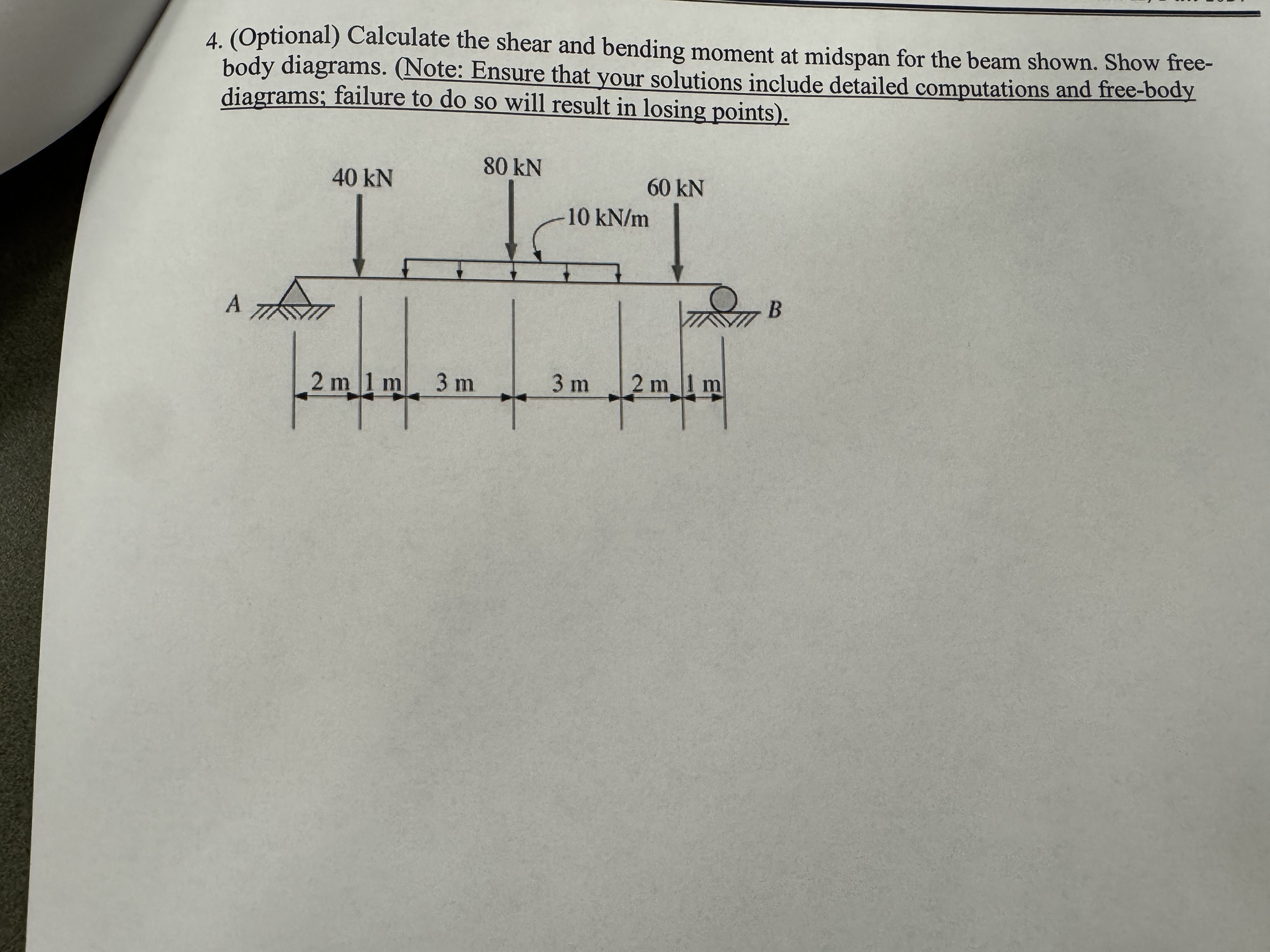 Calculate the shear and bending moment at midspan