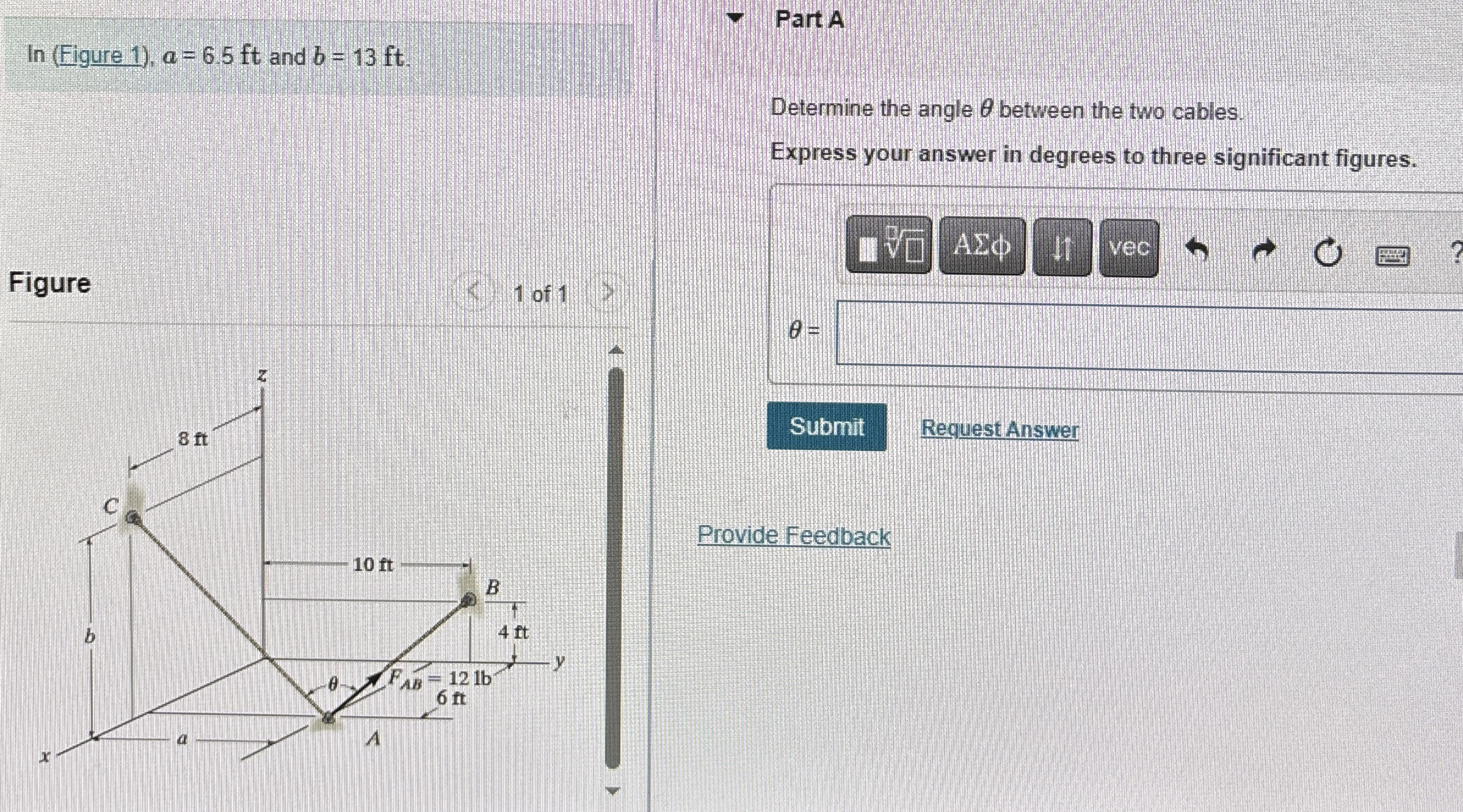 Part A l n ( Figure 1 ) , a = 6 . 5 f t and b = 1