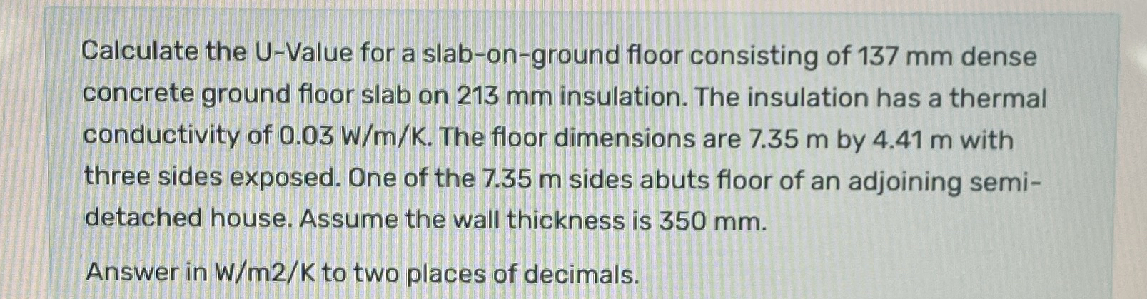 Calculate the U - Value for a slab - on - ground