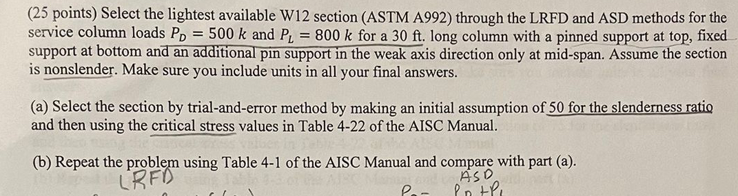 ( 2 5 points ) Select the lightest available W 1