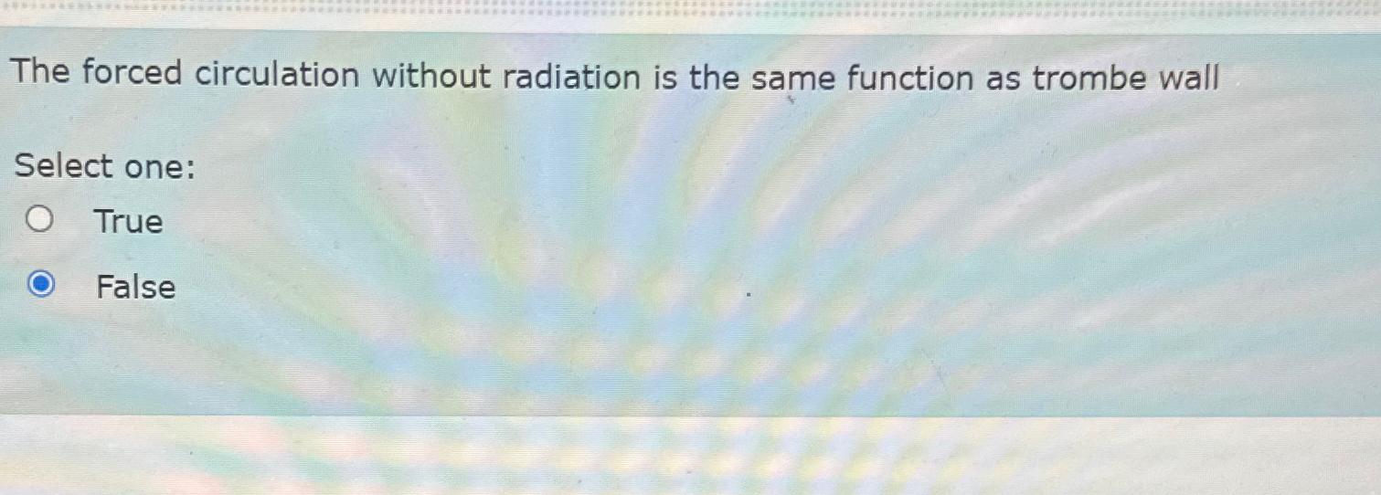 The forced circulation without radiation is the