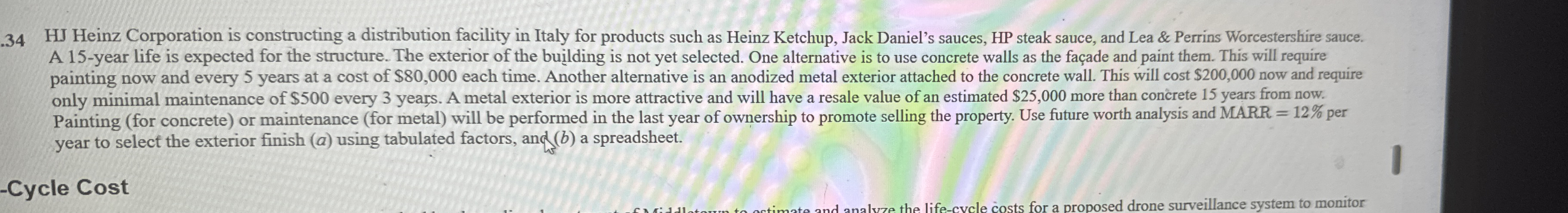 . 3 4 HJ Heinz Corporation is constructing a