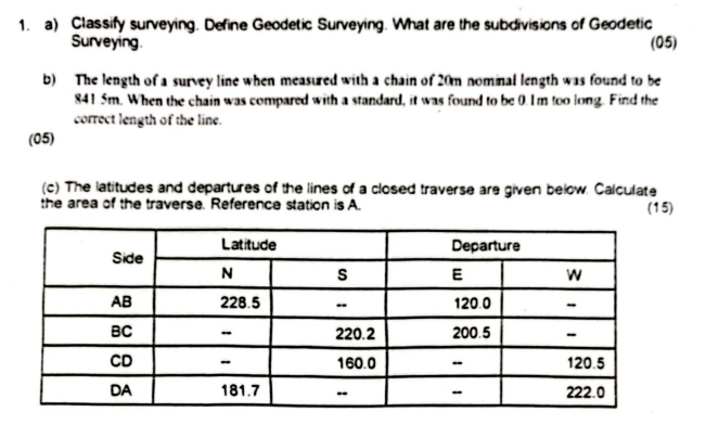 1 . a ) Classify surveying. Define Geodetic