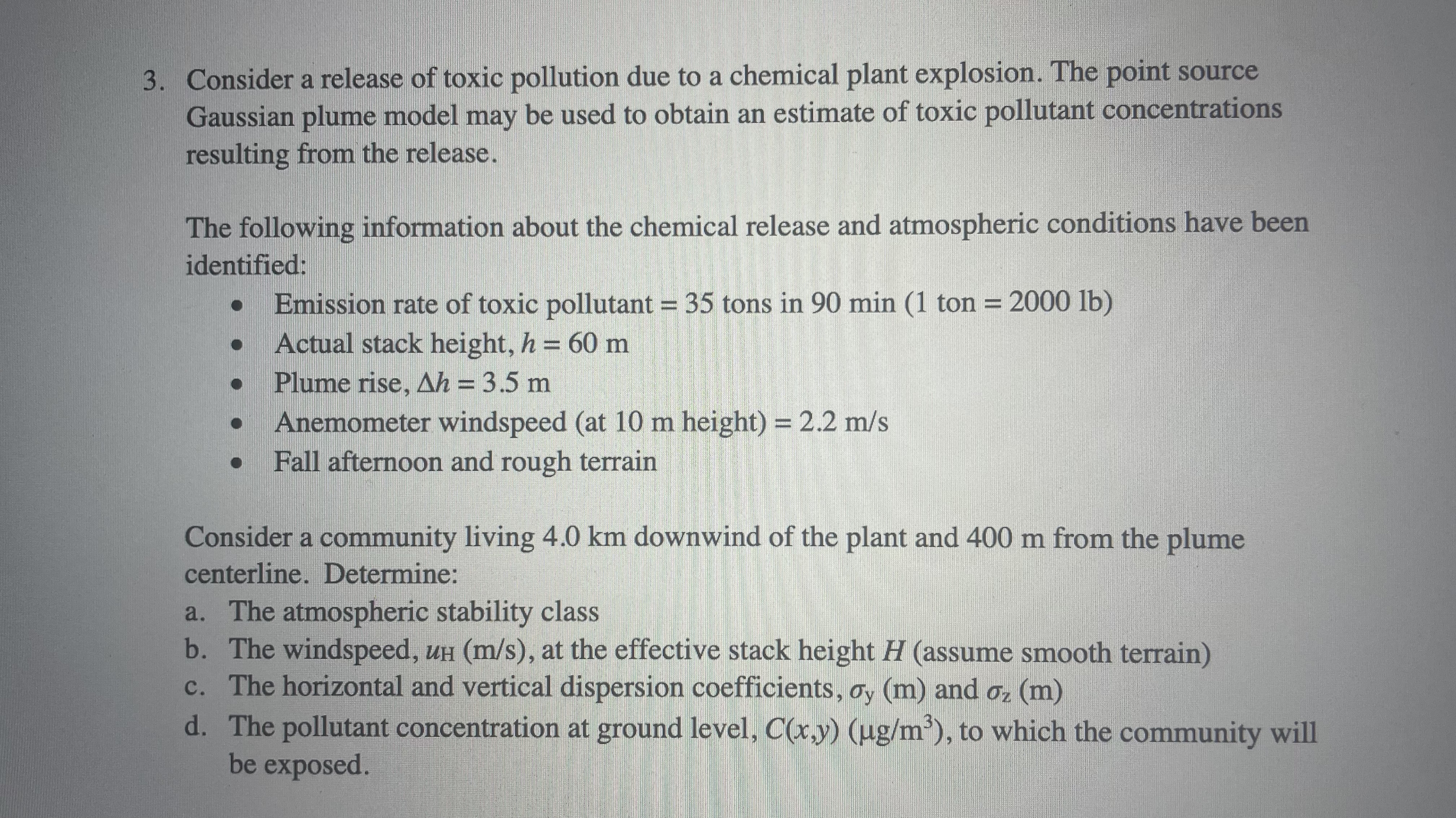 Consider a release of toxic pollution due to a