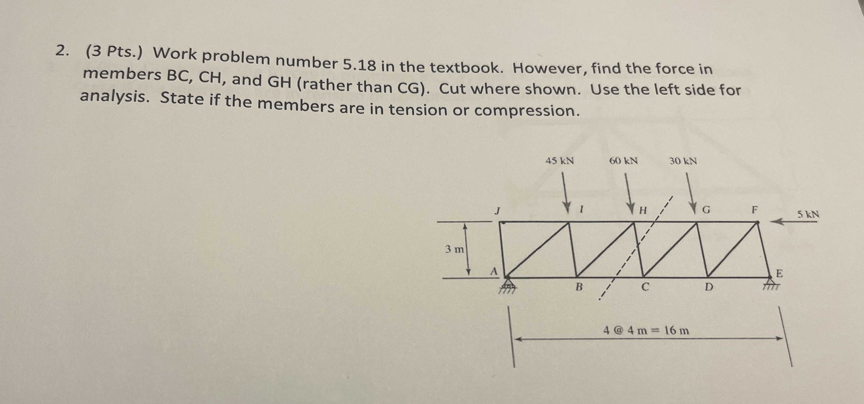 ( 3 Pts . ) Work problem number 5 . 1 8 in the