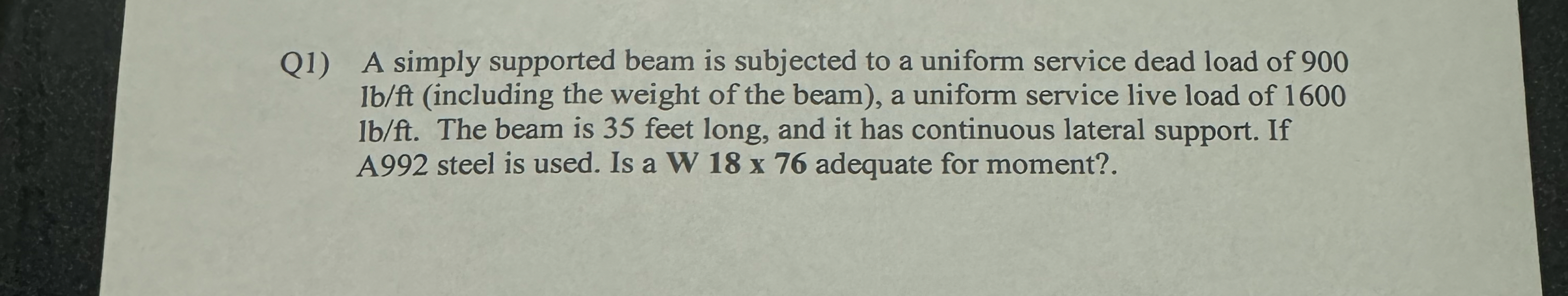 Q 1 ) A simply supported beam is subjected to a