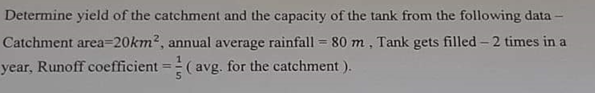 how do you determine the yield from a catchment