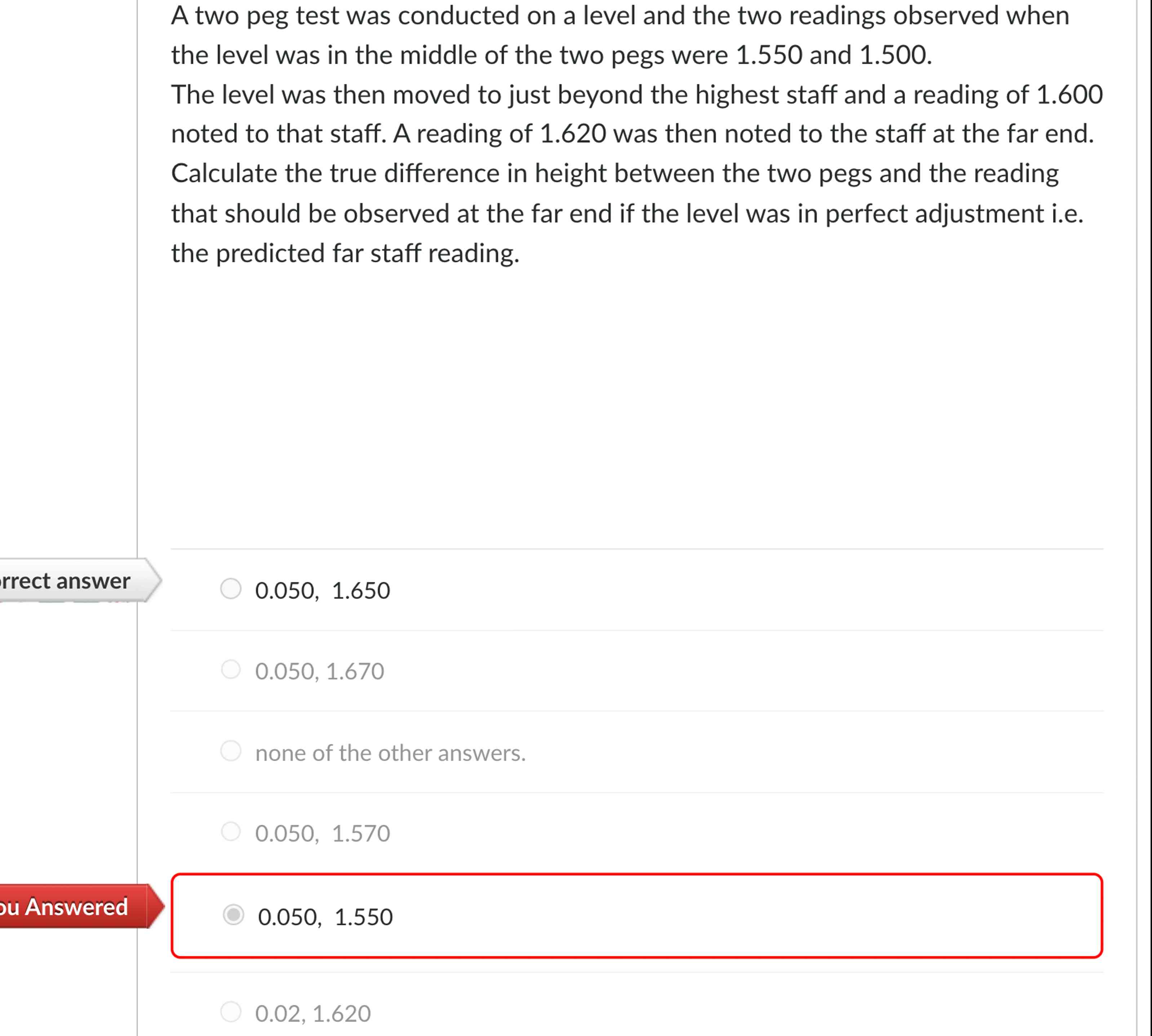 A two peg test was conducted on a level and the