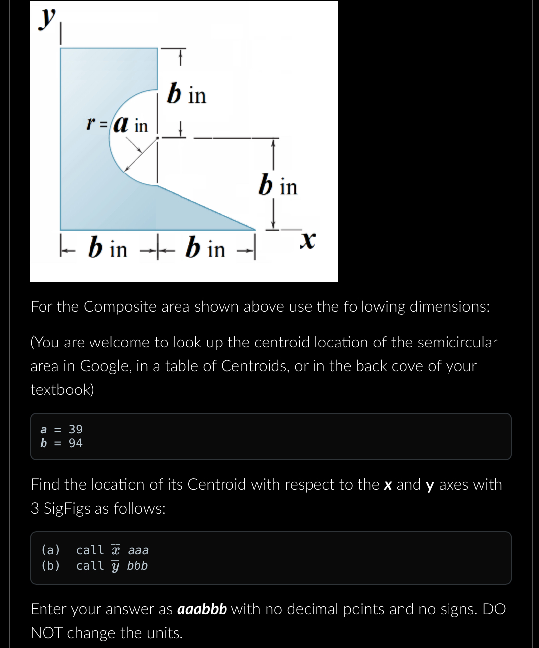 For the Composite area shown above use the