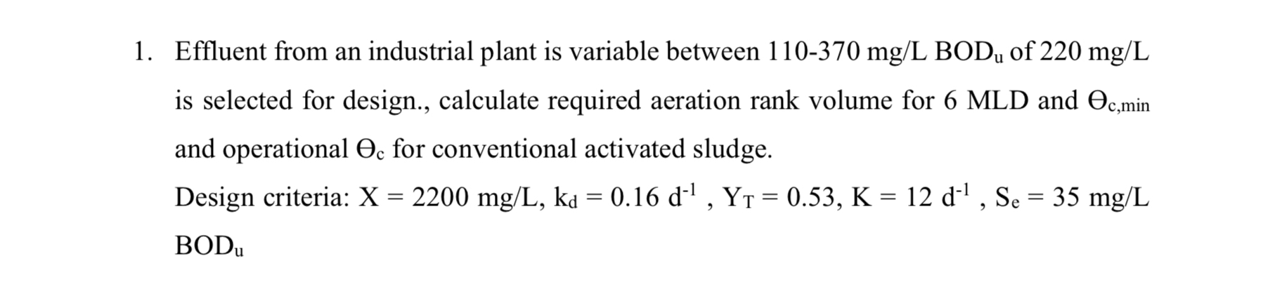 Effluent from an industrial plant is variable