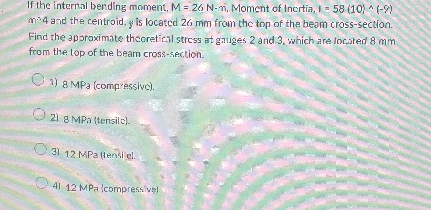 If the internal bending moment, M = 2 6 N - m ,