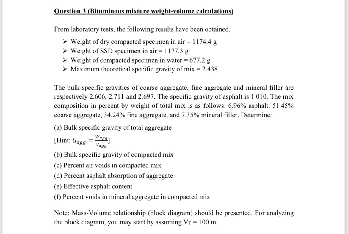 Question 3 ( Bituminous mixture weight - volume