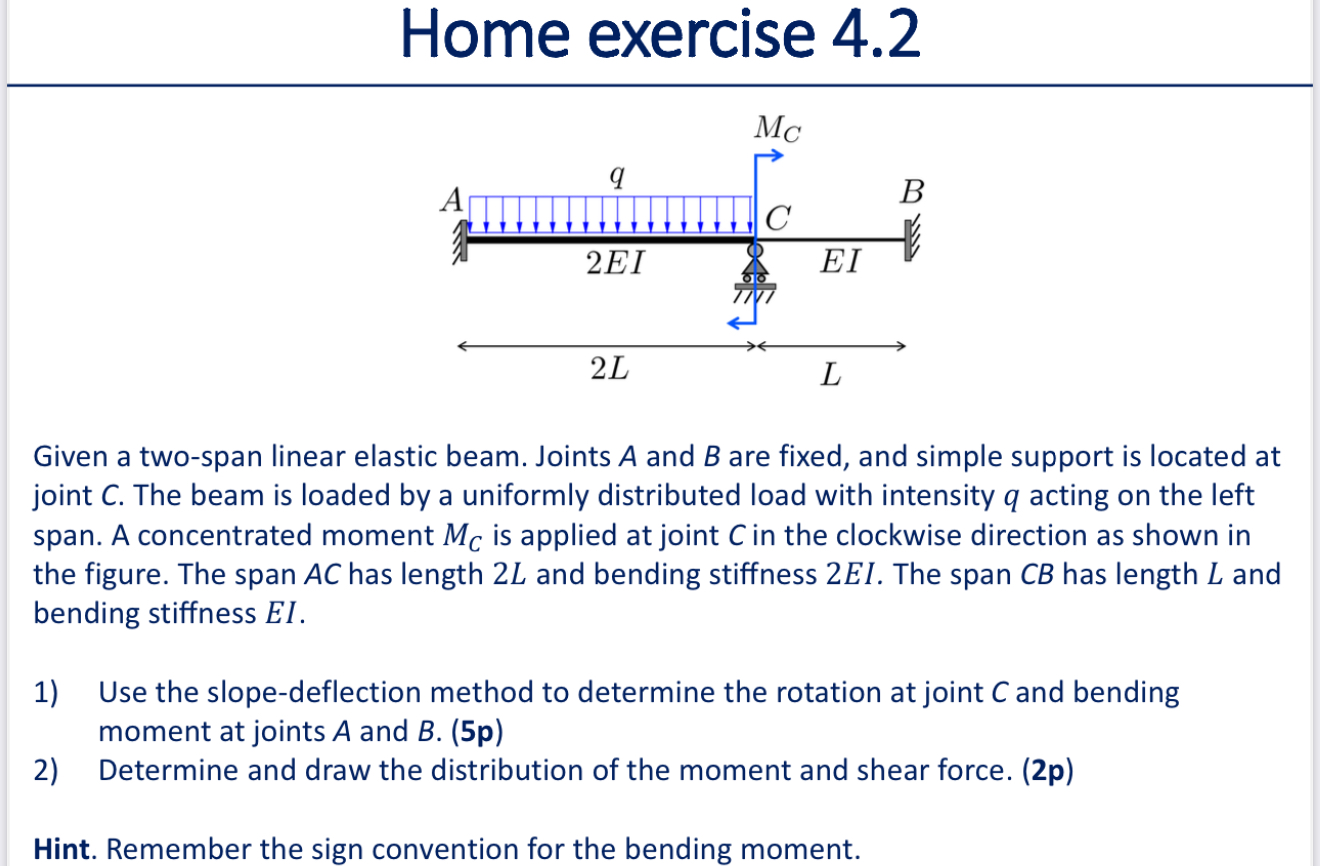 Home exercise 4 . 2 Given a two - span linear