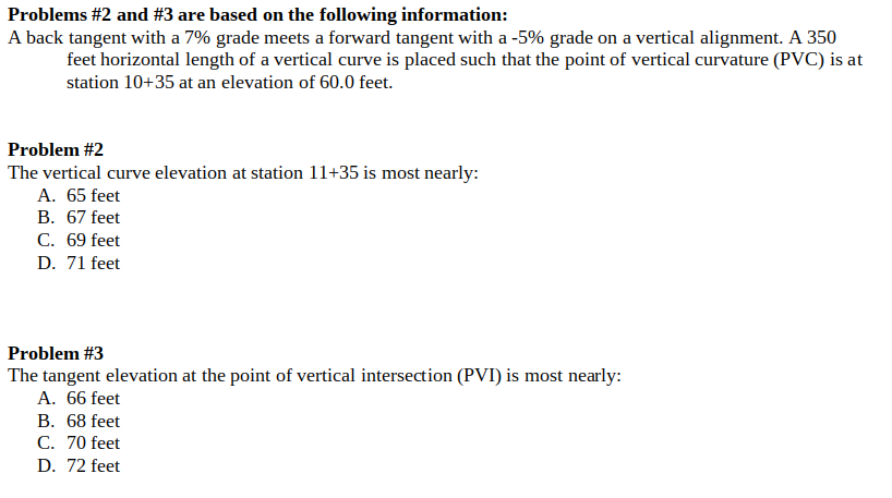 Problems # 2 and # 3 are based on the following