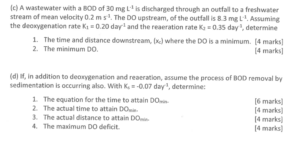 ( c ) A wastewater with a BOD of 3 0 m g L - 1 is
