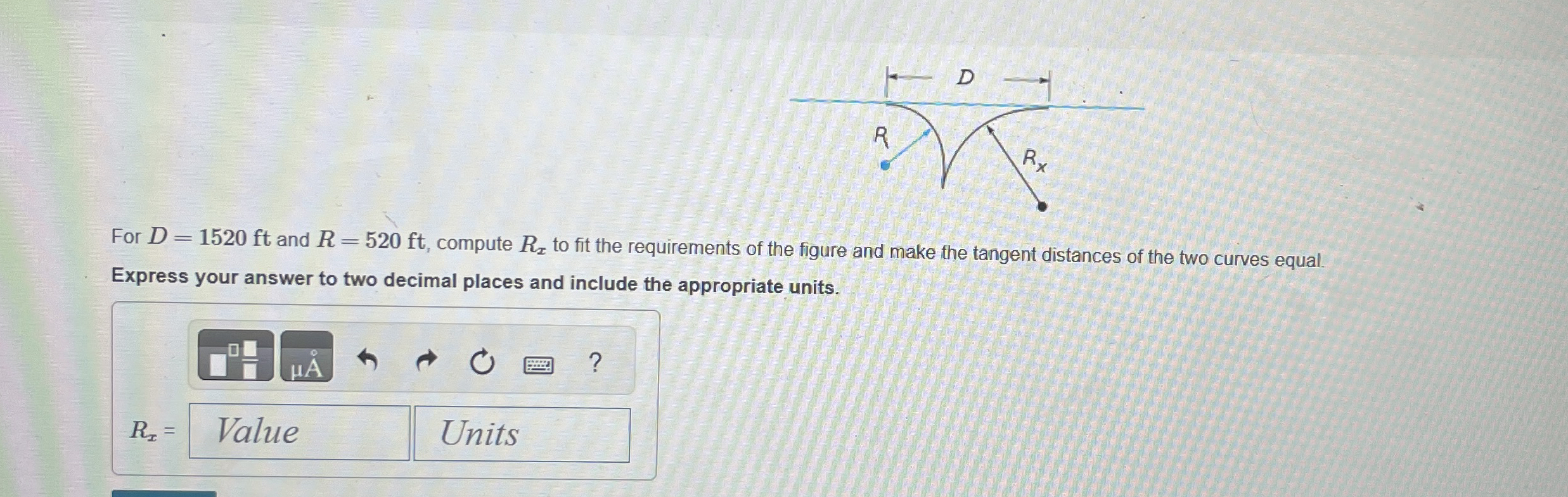 For D = 1 5 2 0 f t and R = 5 2 0 f t , compute R