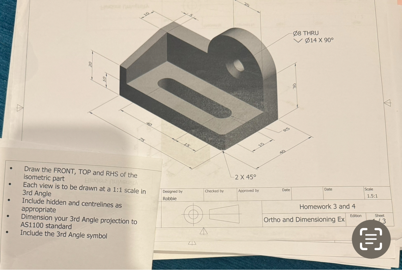 Draw the FRONT, TOP and RHS of the isometric part