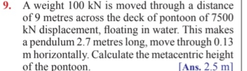 A weight 1 0 0 kN is moved through a distance of
