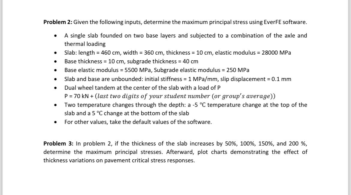 Problem 2 : Given the following inputs, determine