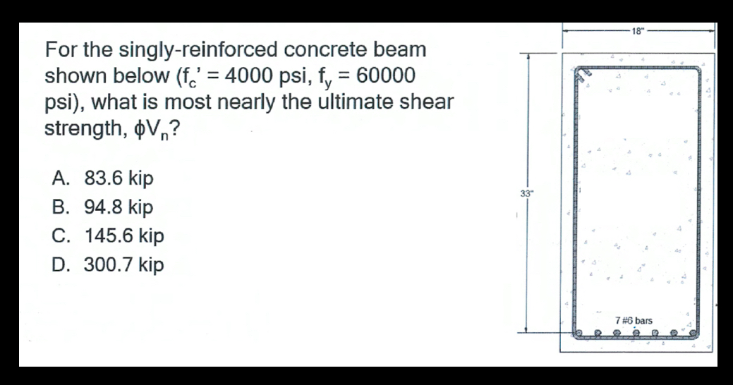 For the singly - reinforced concrete beam shown