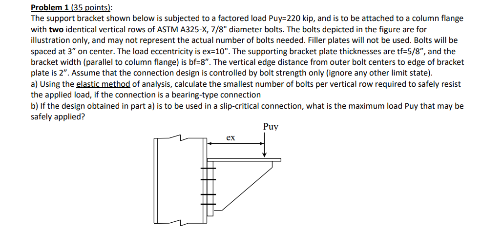 Problem 1 ( 3 5 points ) : The support bracket