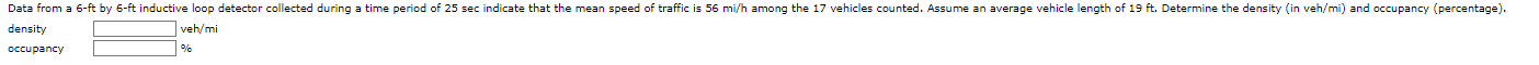 density veh / mi occupancy %