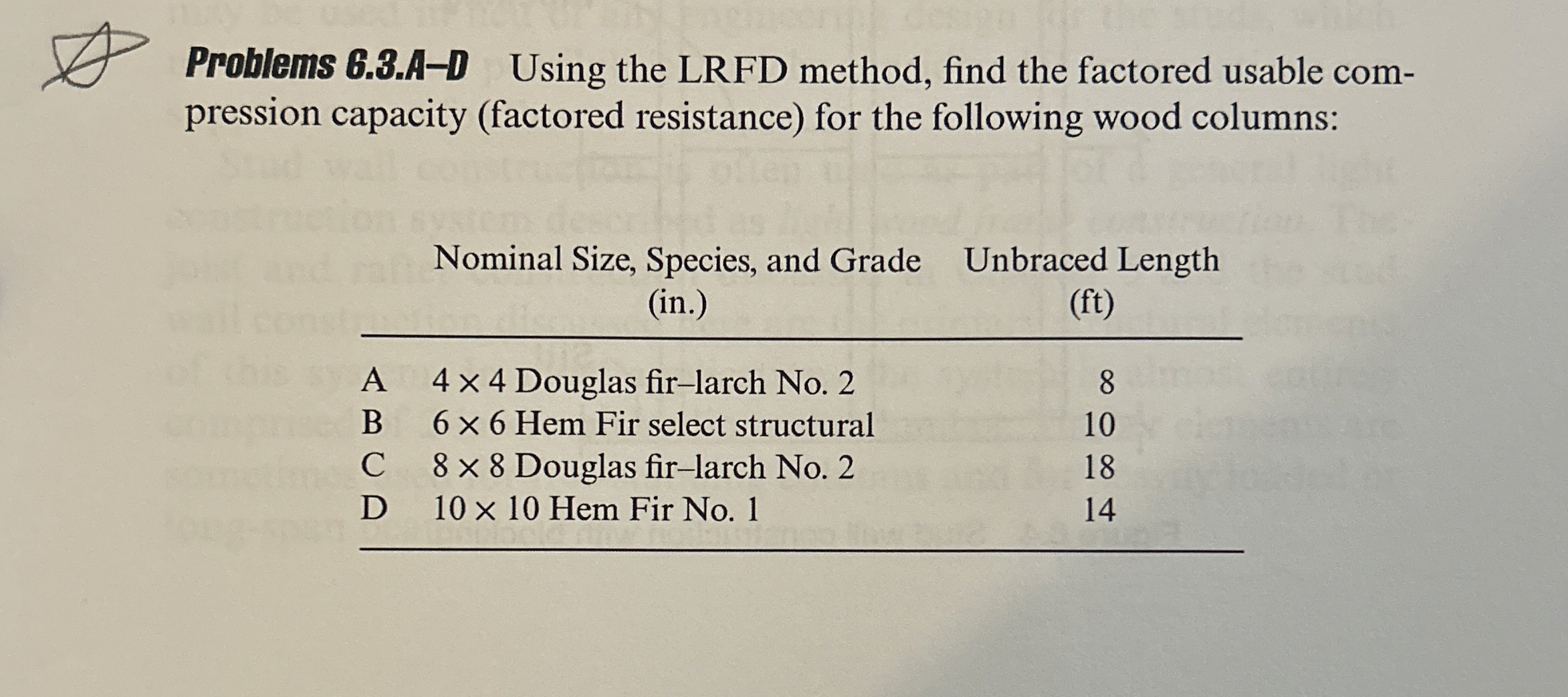 Problems 6 . 3 . A - D Using the LRFD method,