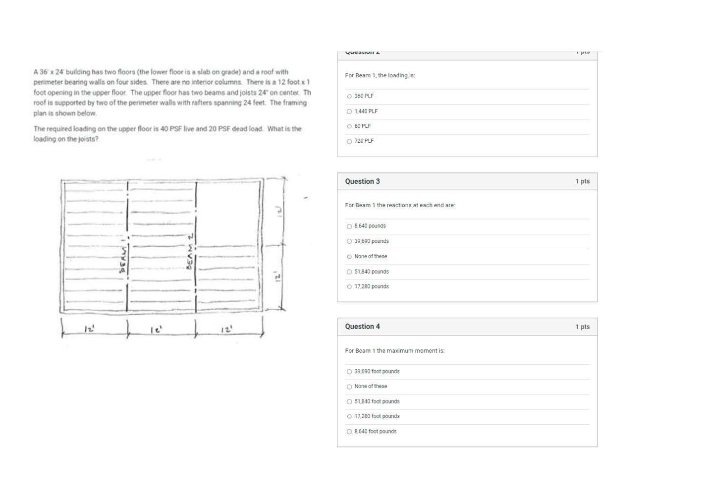 For Beam 1 , the loading is:A 3 6 2 4 building