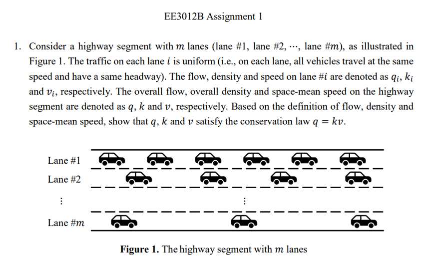 EE 3 0 1 2 B Assignment 1 Consider a highway