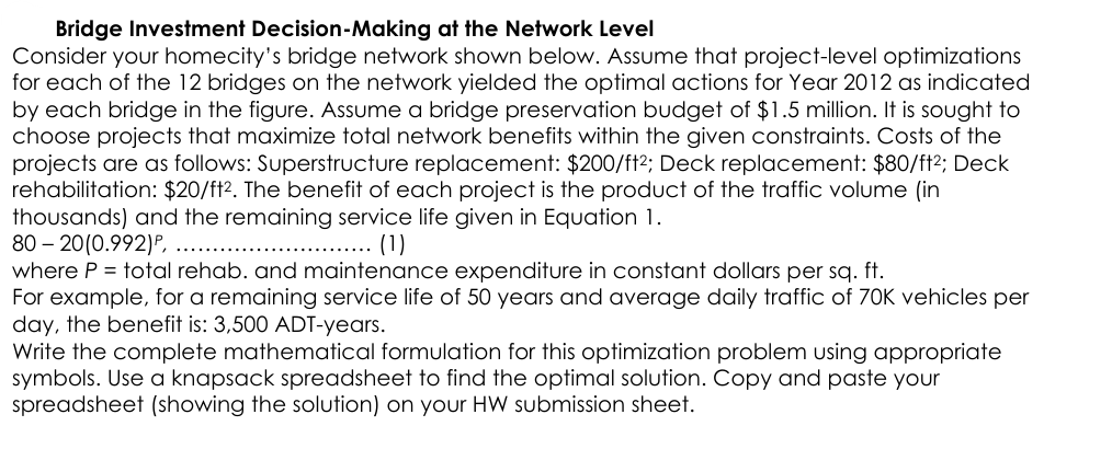 Bridge Investment Decision - Making at the