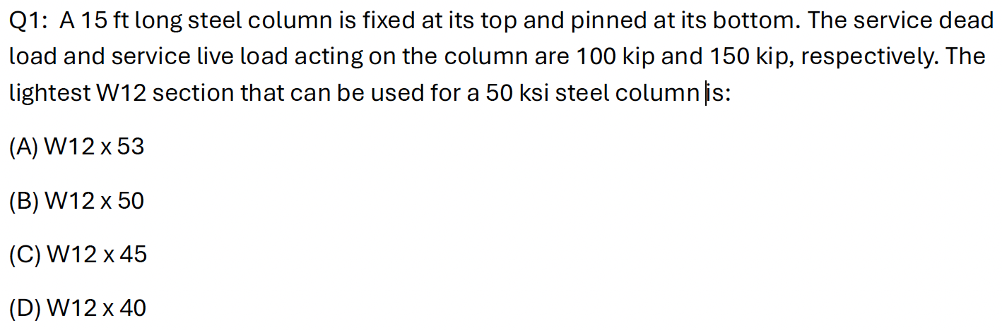 A 1 5 ft long steel column is fixed at its top