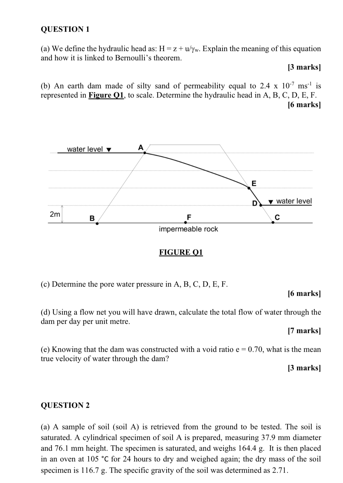 QUESTION 1 ( a ) We define the hydraulic head as: