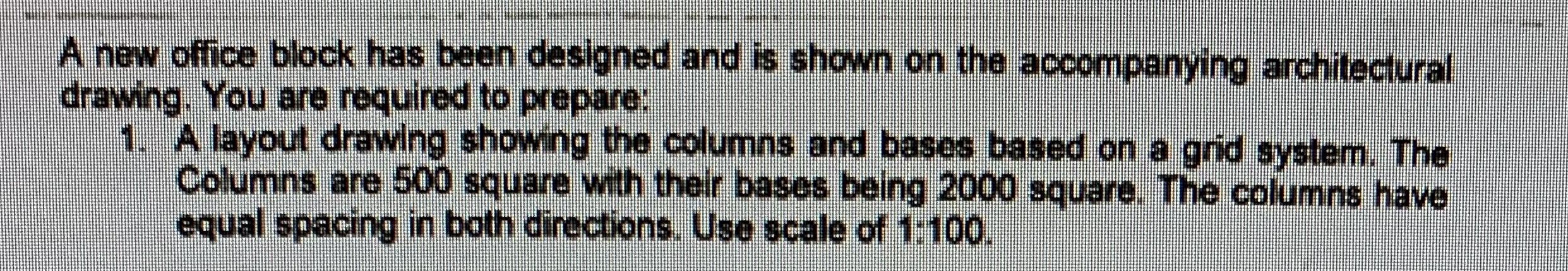 A new office block has been designed and is shown