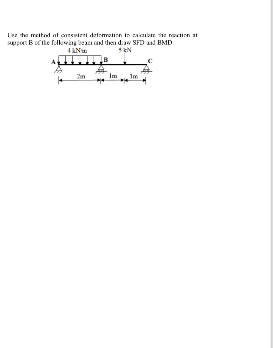 Use the method of consistent deformation to