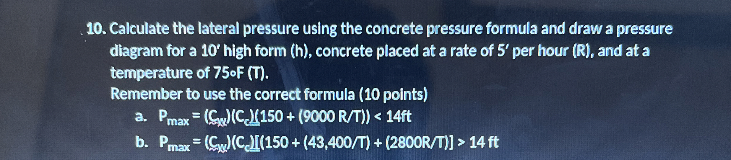 Calculate the lateral pressure using the concrete