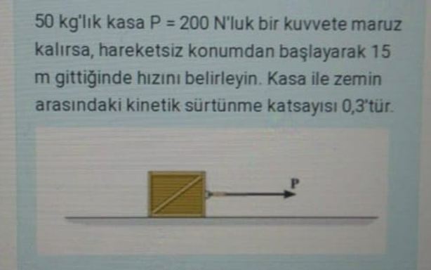 5 0 kg'lik kasa \ ( P = 2 0 0 \ ) N'luk bir