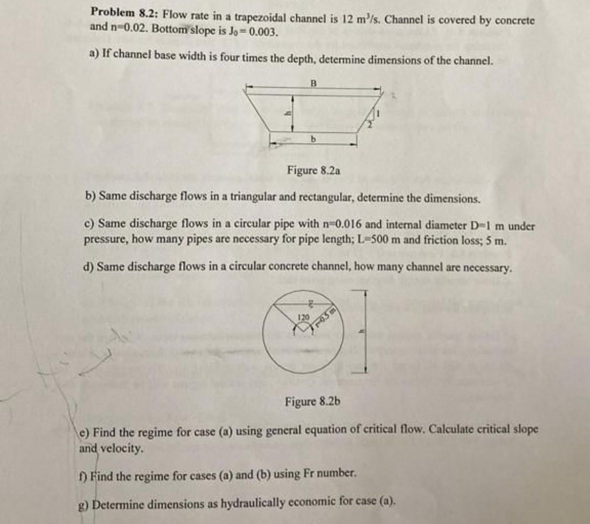 Please answer only d e f . Problem 8 . 2 : Flow