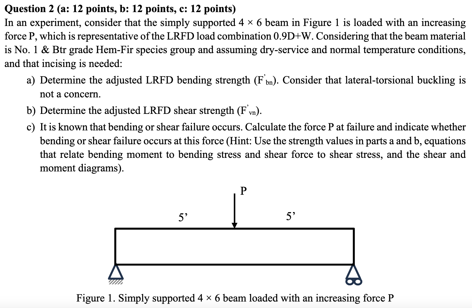 Question 2 ( a: 1 2 points, b: 1 2 points, c: 1 2