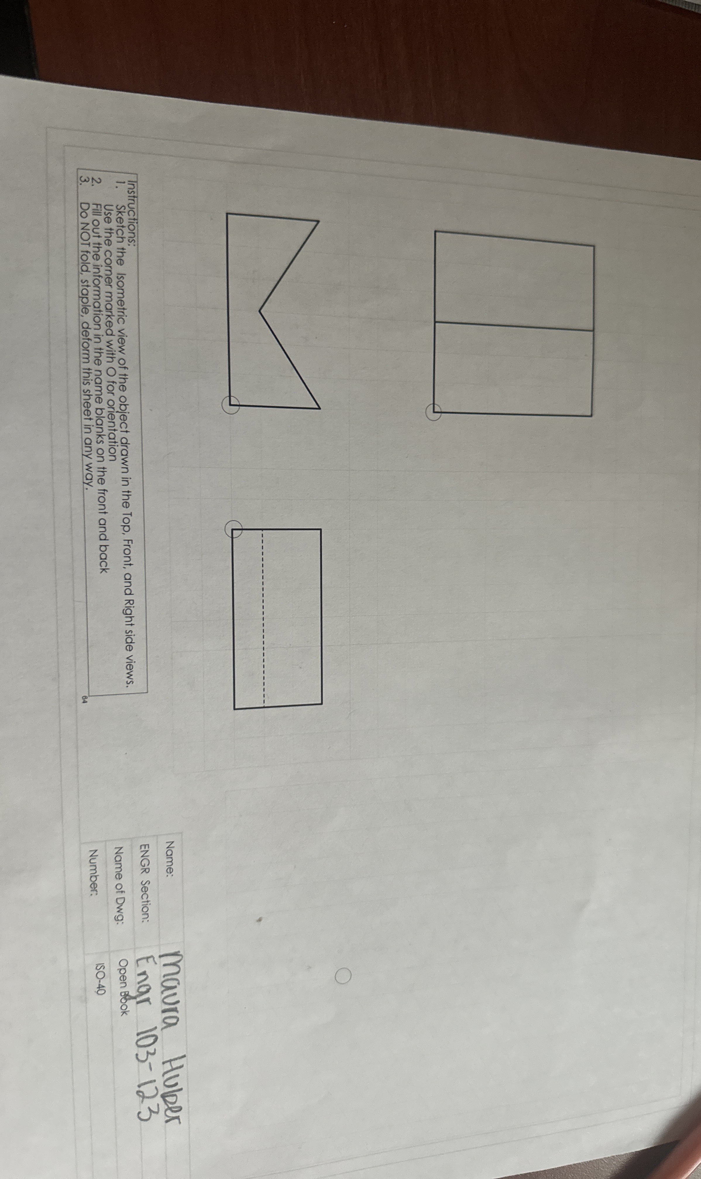 Sketch the Isometric view of the object drawn in